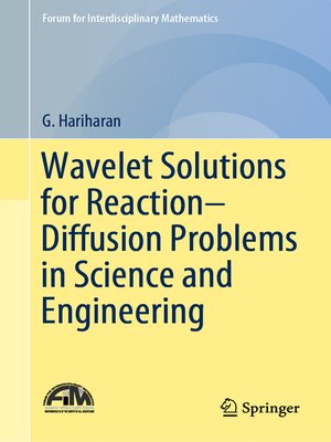 cover image of Wavelet Solutions for Reaction–Diffusion Problems in Science and Engineering